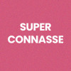 Chaussettes - Femme - Rose avec paillettes - Super connasse - Taille 36/42 - Humour - Cadeau