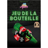 Jeu de la bouteille - Animation - Soirée - Anniversaire - Jeu apéro - Mister Gadget