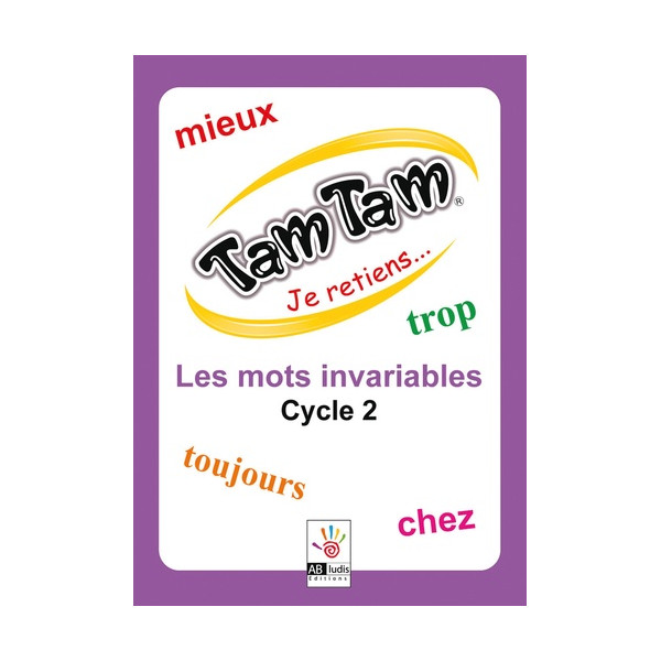 photo-Jeu - Tam Tam Je retiens - Les mots invariables - Cycle 2 - Dès 6 ans