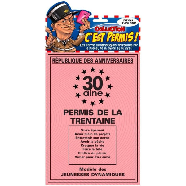 photo-Permis de la 30 aine - Anniversaire - 30 ans - Humour - Carte anniversaire