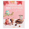 photo-Livre - Adorable mini animaux - Atelier crochet - Marie Clesse de So Croch - Mango éditions