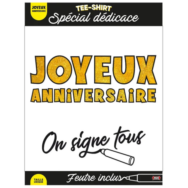 photo-T-shirt à dédicacer - Joyeux anniversaire - Avec feutre inclus - Taille unique