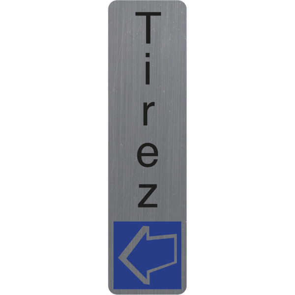 photo-Plaque adhésive - Tirez - Vertical - Imitation alu - 16,5x4,4cm - Signalétique