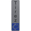 photo-Plaque adhésive - Tirez - Vertical - Imitation alu - 16,5x4,4cm - Signalétique