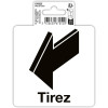 photo-Signalétique adhésive - Tirez - Avec picto flèche - 10x10cm - Noir/Blanc - PVC