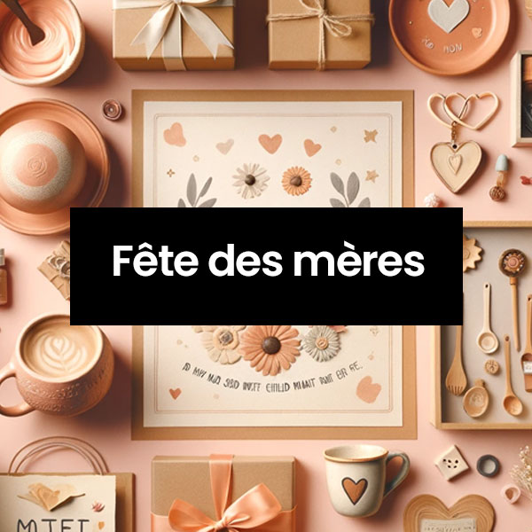 idées cadeaux fête des mères