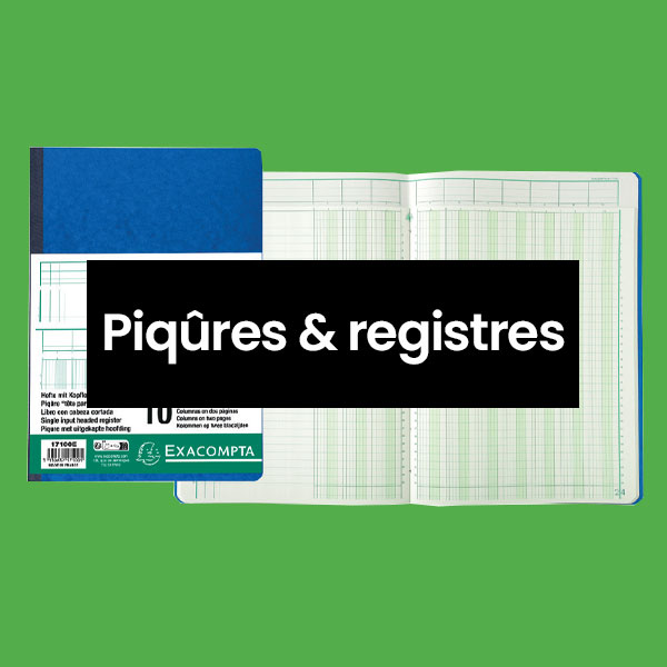Piqures et registres exacompta