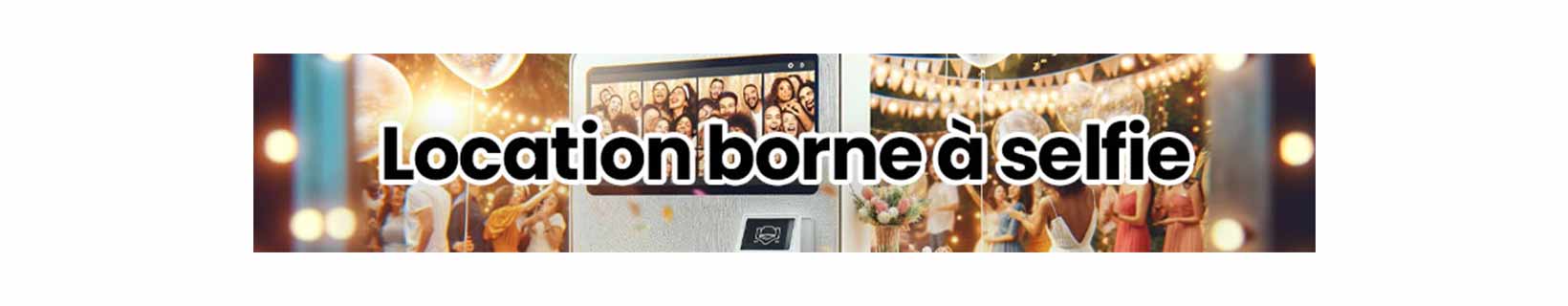 bannière borne à selfie